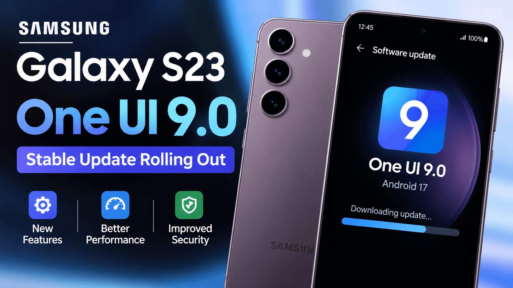 Samsung Galaxy S23 promotional graphic for the One UI 9 stable software update